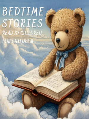 cover image of Bedtime Stories Read by Children for Children